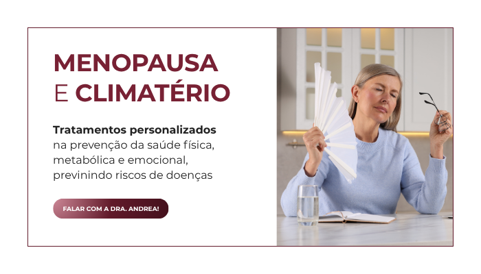 Alívio dos sintomas físicos, emocionais e metabólicos da menopausa com acompanhamento médico.